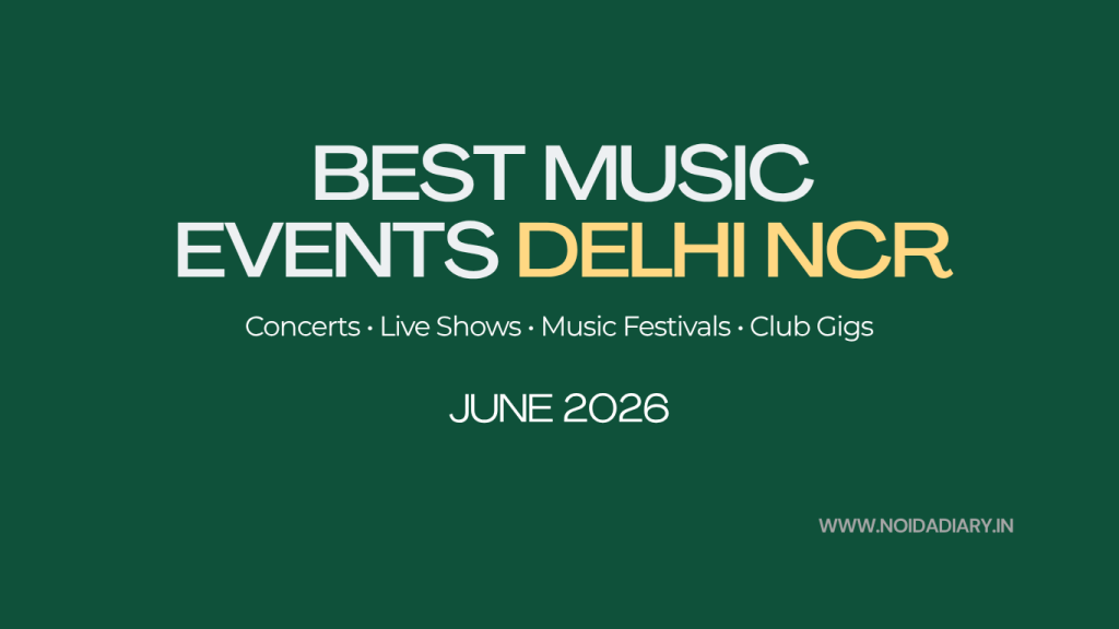 Music Events Delhi NCR June 2026