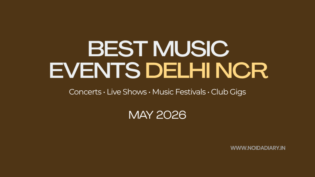 Music Events Delhi NCR May 2026