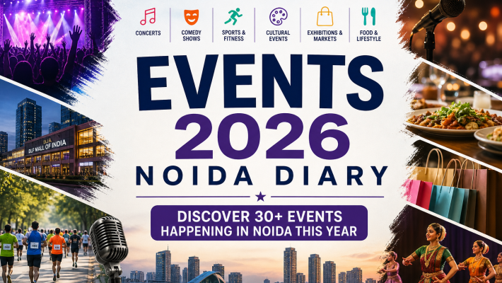 Live Shows, Concerts & Events in Noida: 2026 Complete Guide