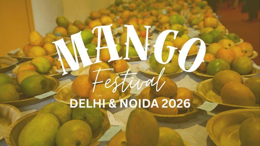Mango festivals and melas in Delhi NCR during summer season