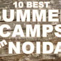 10 Best Summer Camps in Noida