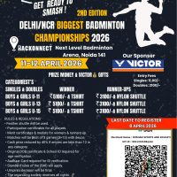 2nd Edition – VICTOR Delhi/NCR’s Biggest Badminton Championship 2026!