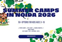 Summer Camps in Noida (2026): 25+ Best Camps for Kids
