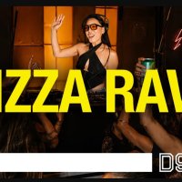 Pizza Rave at D9 District 9 Noida